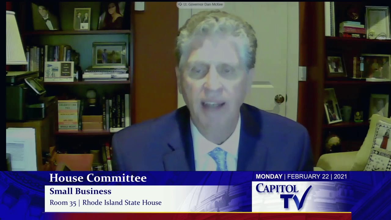 RI Lieutenant Governor Dan McKee Presents Small Business Issues to RI House Small Business Committee