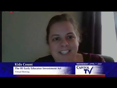 2021 04 07 Rhode Island Kids Count   Worthy Wages -The RI Early Educator Investment Act   HD 720p
